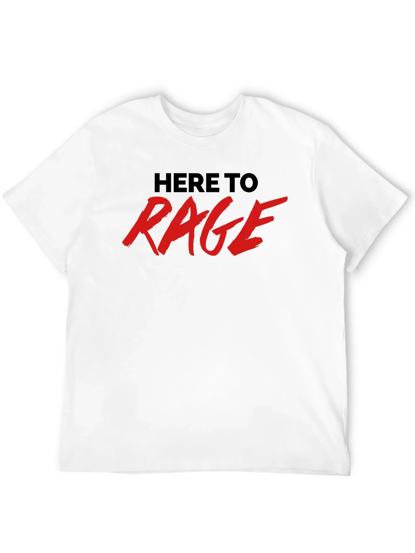 Here To Rage Black Graphic T-Shirt
