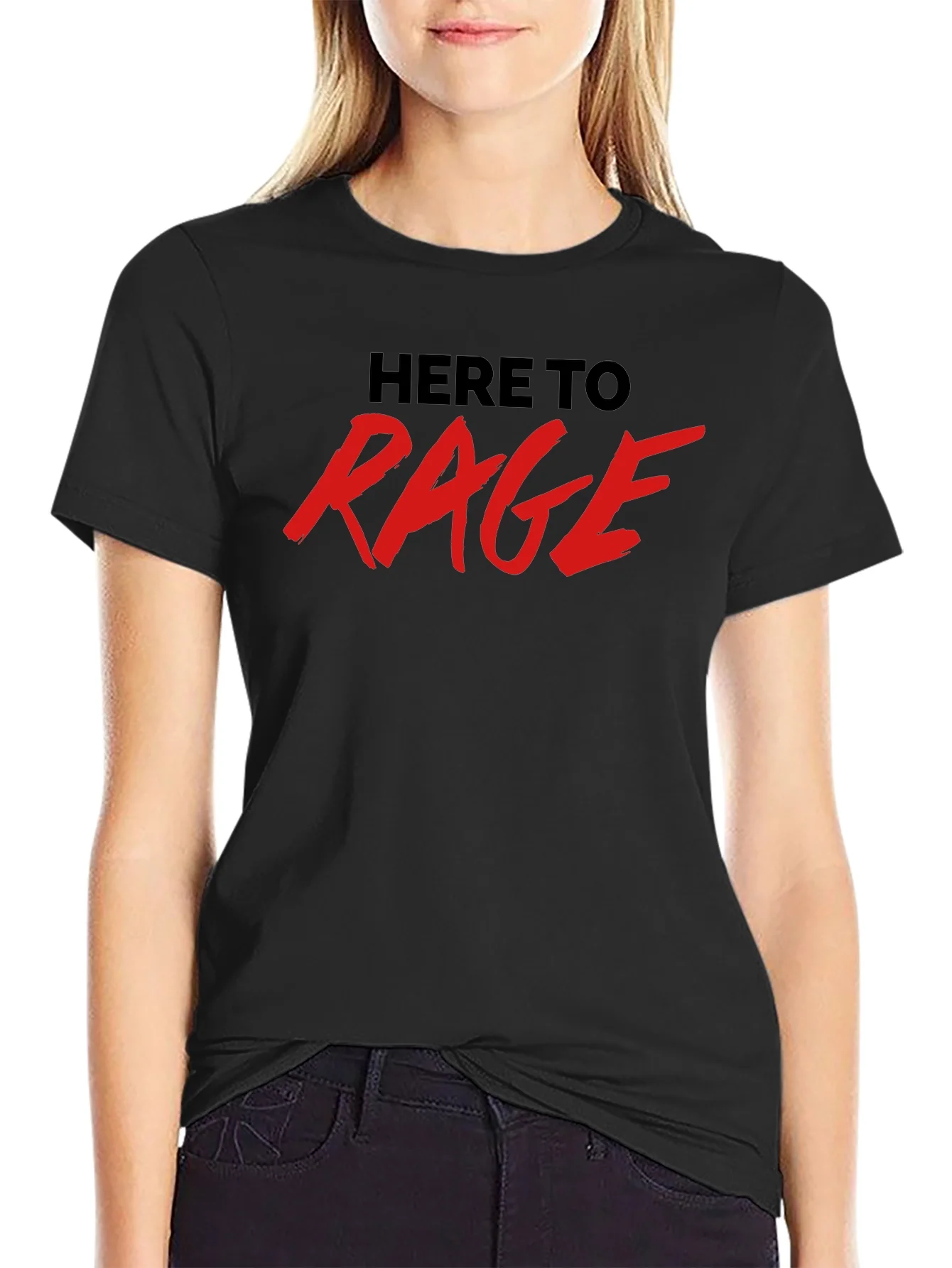 Here To Rage Black Graphic T-Shirt