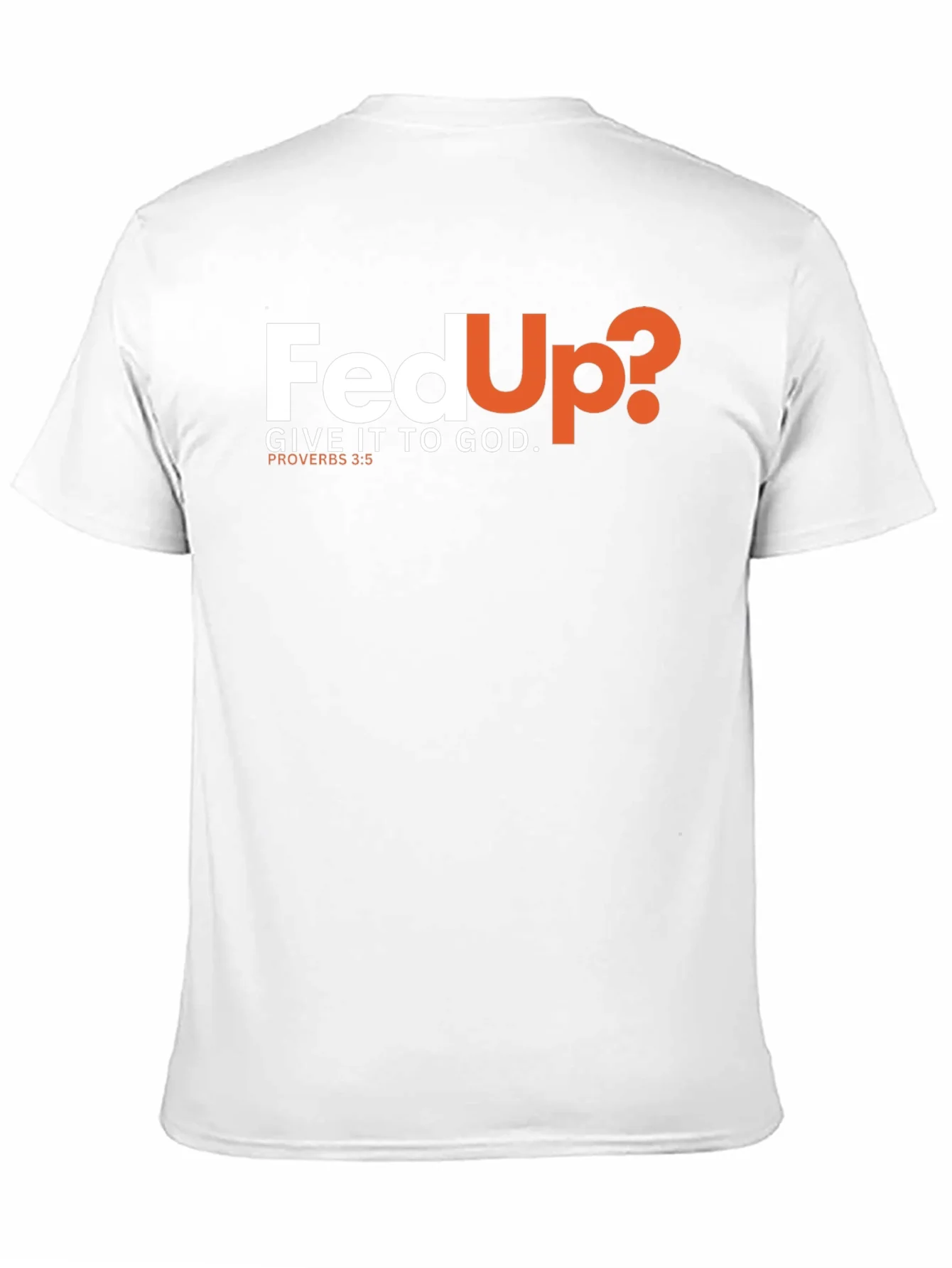 Fed Up? Give It To God Black T-Shirt