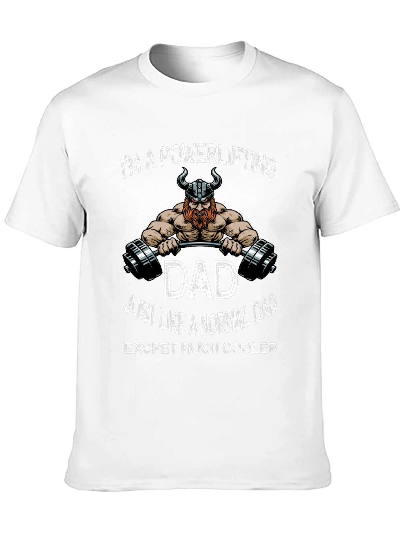 Powerlifting Dad Graphic T-Shirt - Cool Viking Design