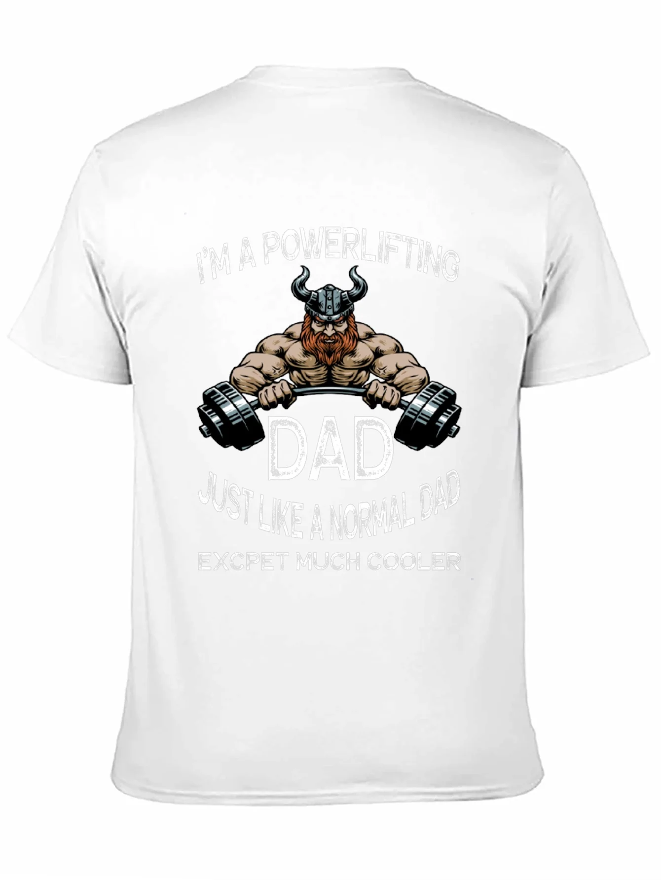Powerlifting Dad Graphic T-Shirt - Cool Viking Design