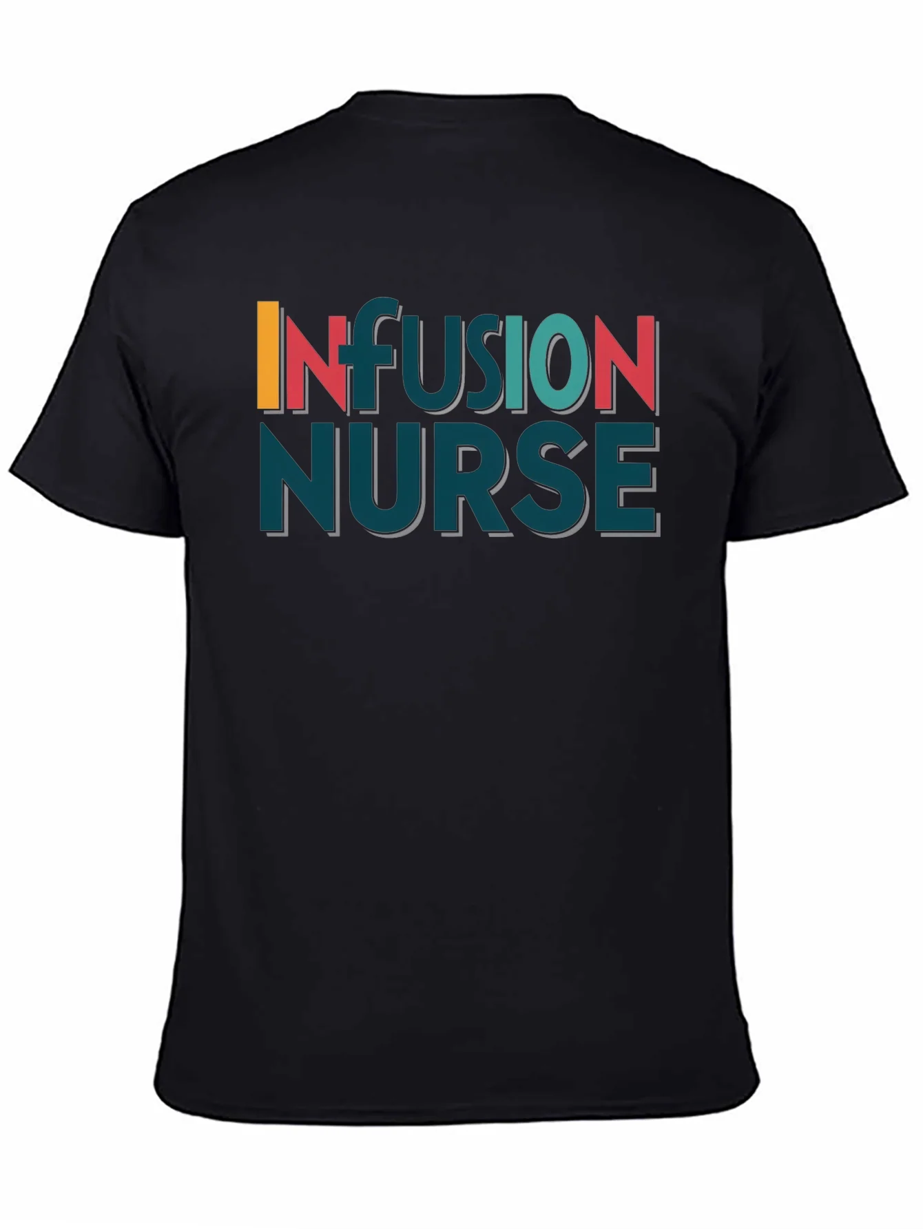 Infusion Nurse Graphic T-Shirt