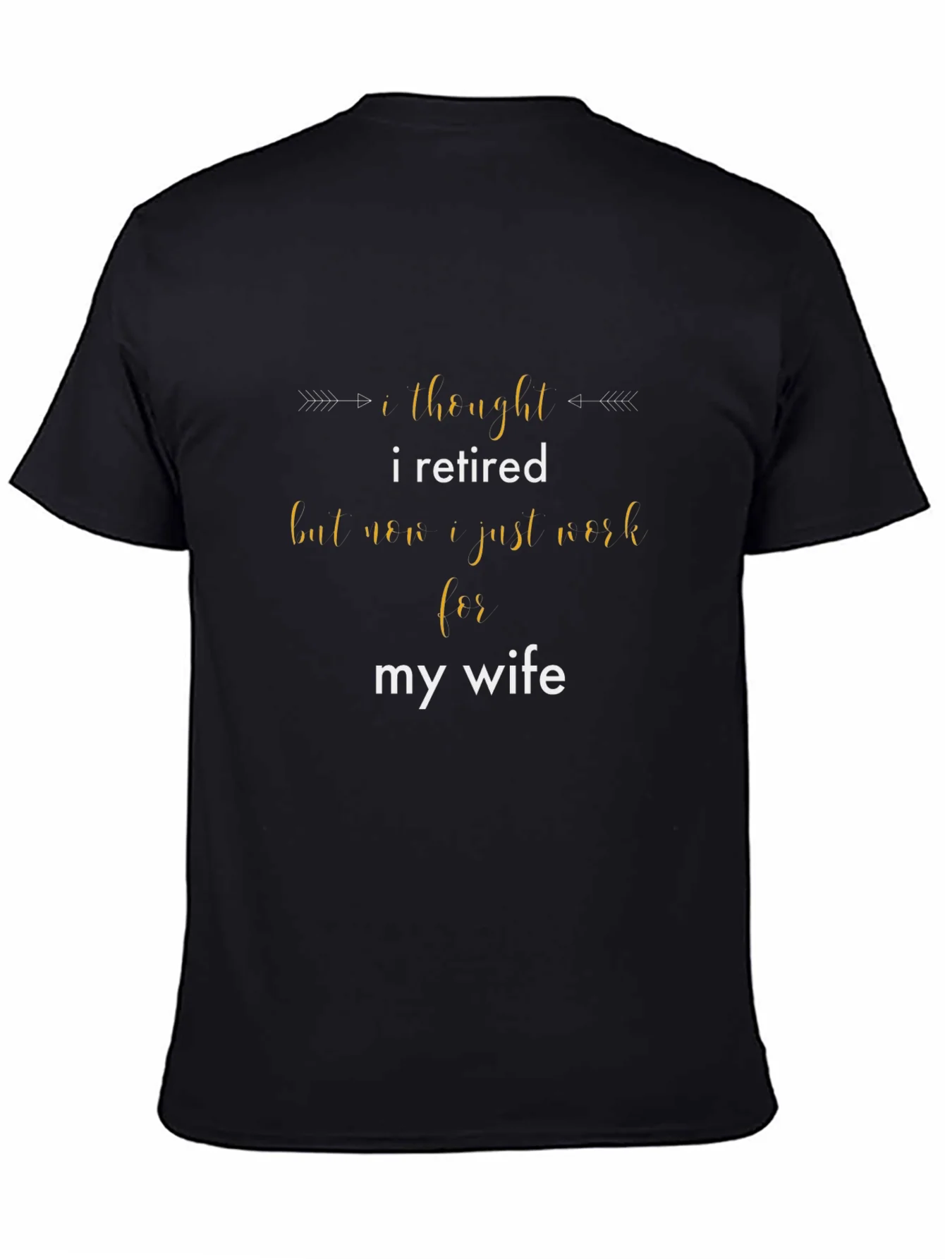 Retired? Funny Mens Graphic T-Shirt