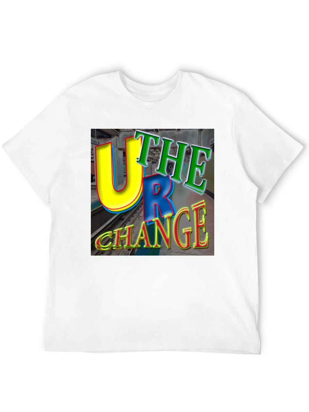 U R The Change Graphic Tee