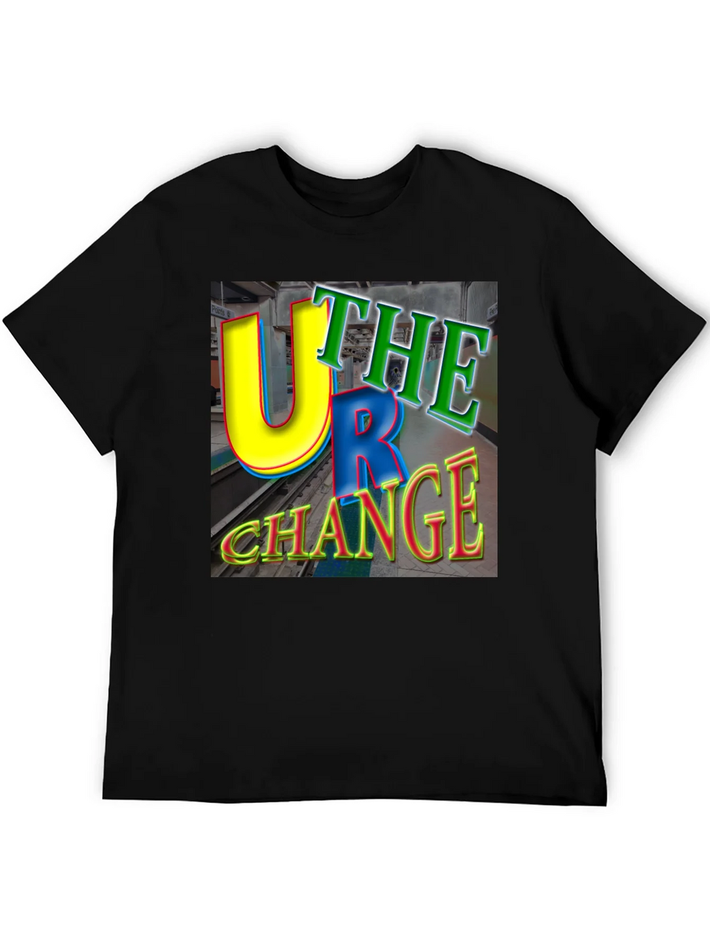 U R The Change Graphic Tee
