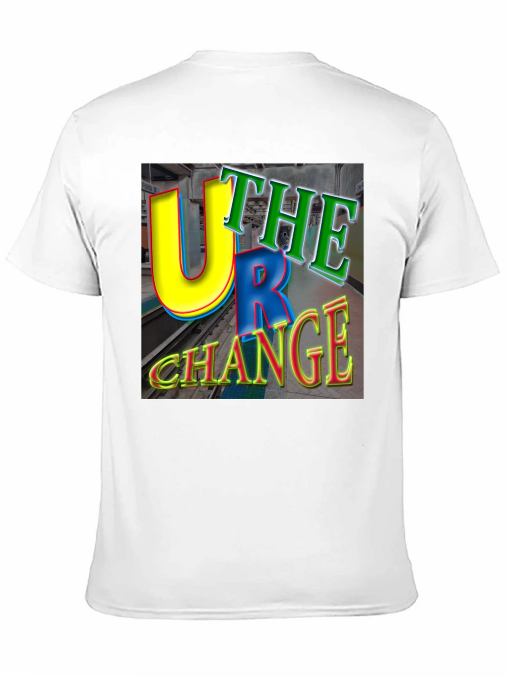 U R The Change Graphic Tee