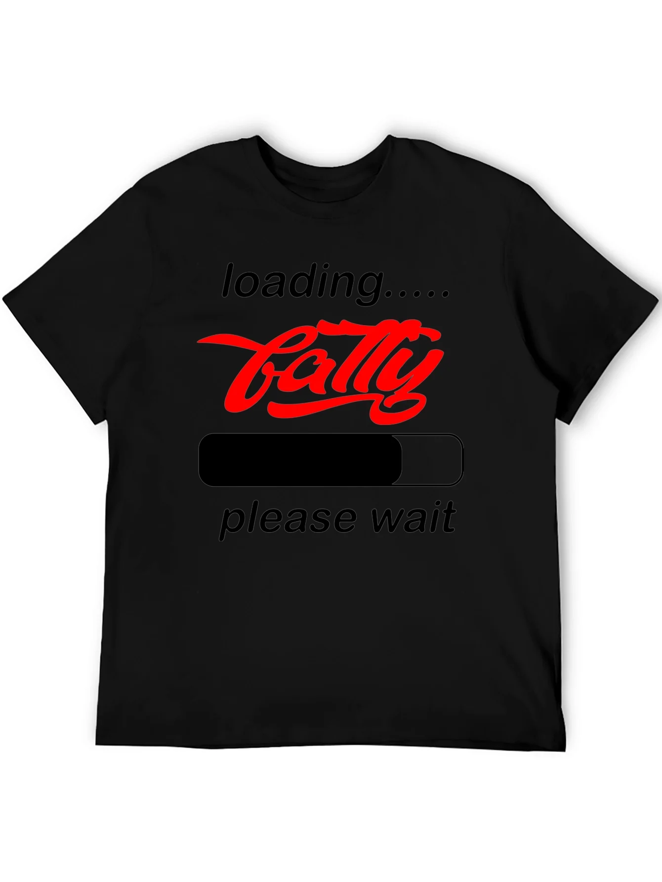 Funny Fatty Loading Graphic Tee - Please Wait T-Shirt