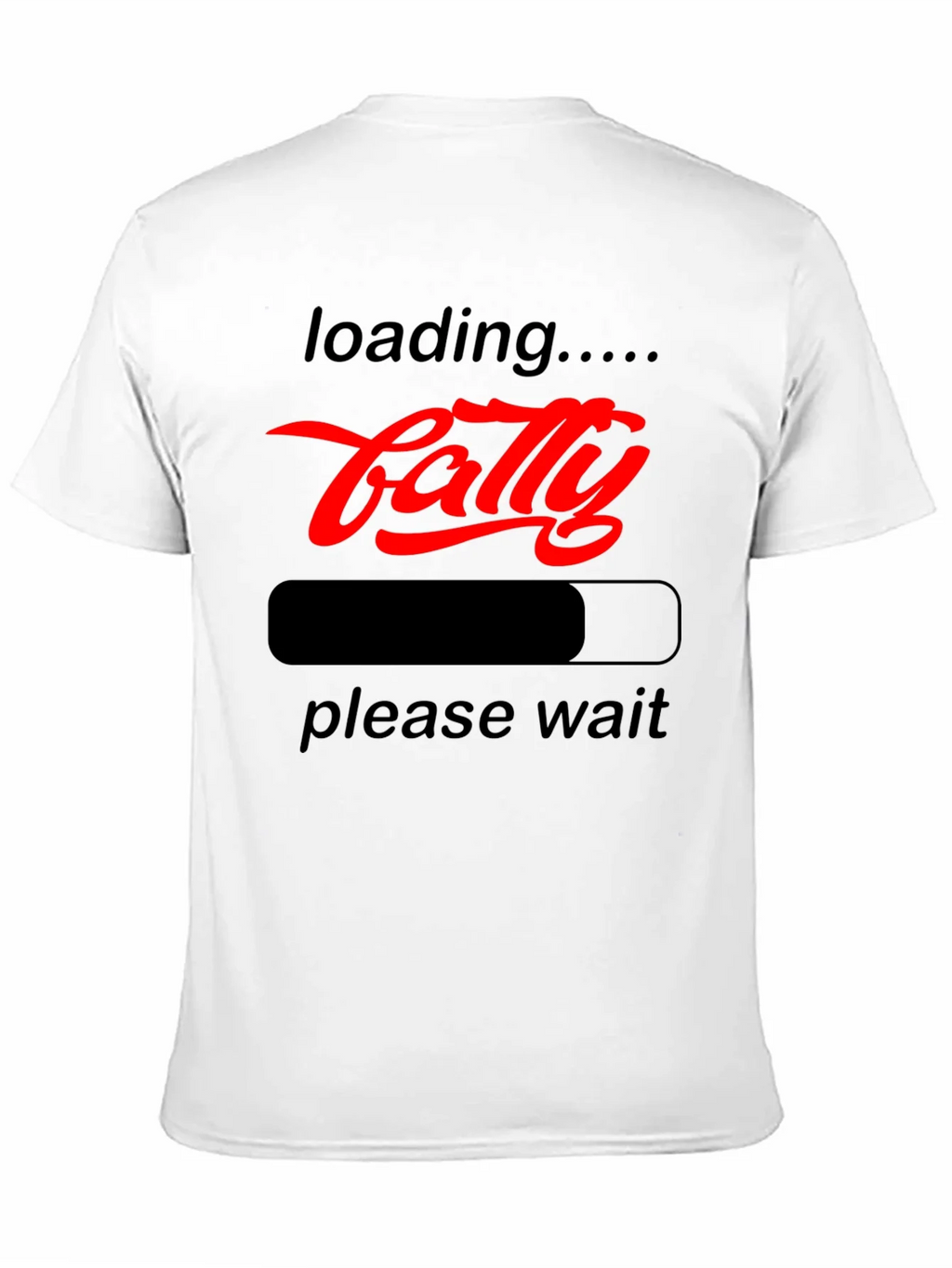 Funny Fatty Loading Graphic Tee - Please Wait T-Shirt