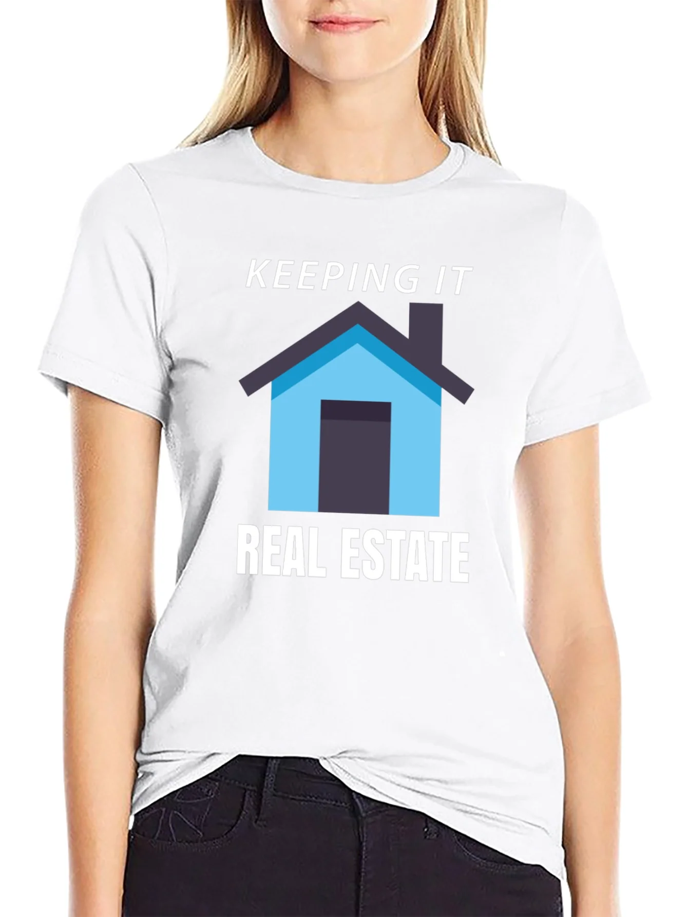 Keeping it Real Estate T-Shirt - Home Graphic