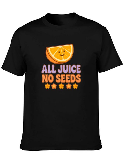 All Juice No Seeds Graphic T-Shirt