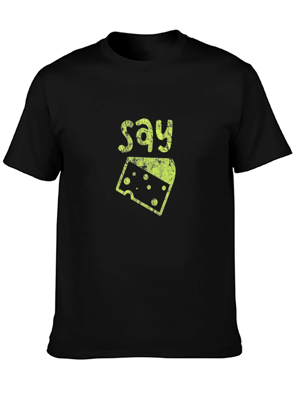 Say Cheese Graphic Tee - Fun Foodie Shirt
