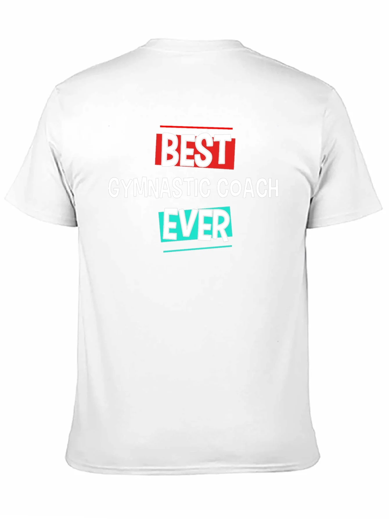 Best Gymnastic Coach Ever T-Shirt