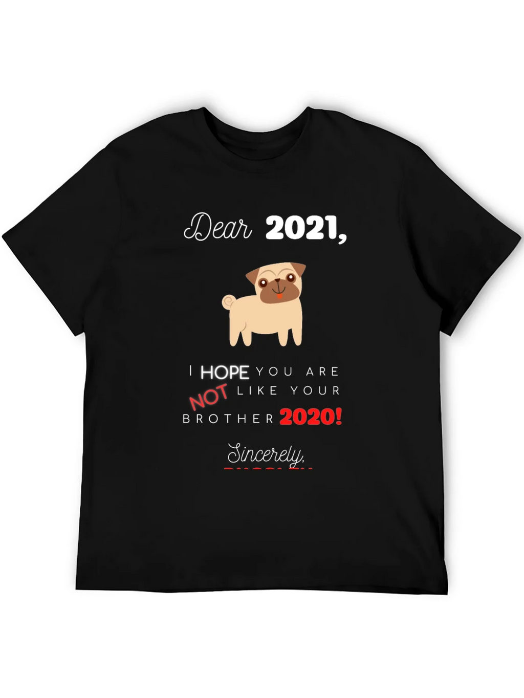 Funny 2021 Hopeful Graphic T-Shirt