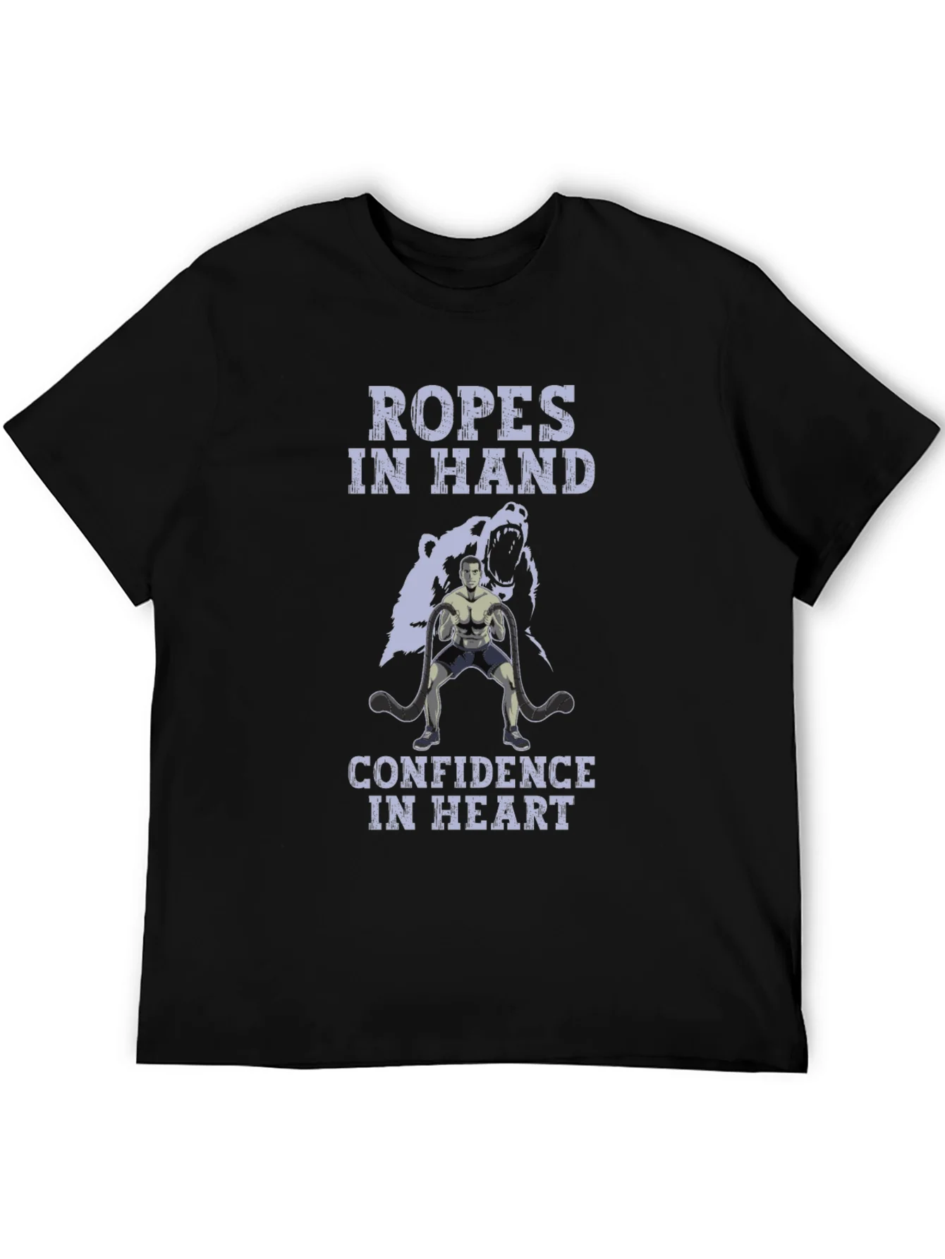 Ropes In Hand Confidence In Heart Graphic T-Shirt