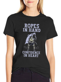 Ropes In Hand Confidence In Heart Graphic T-Shirt