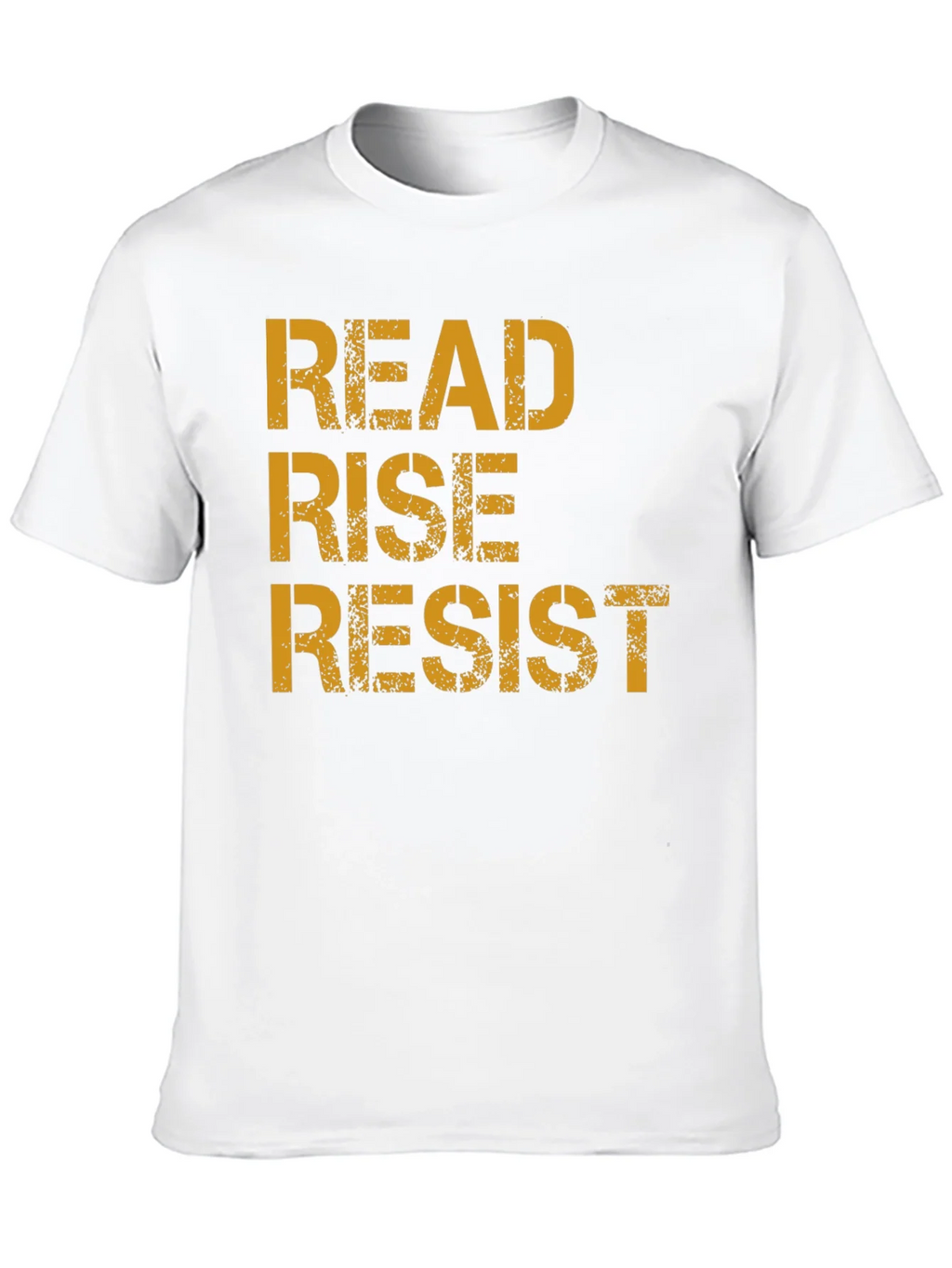 Read Rise Resist T-Shirt - Activist Statement Tee