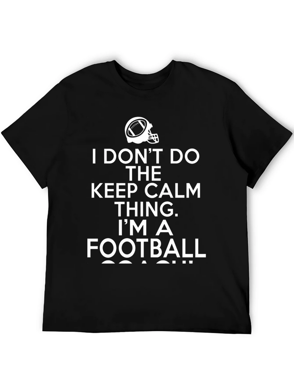 Funny Football Coach T-Shirt Keep Calm