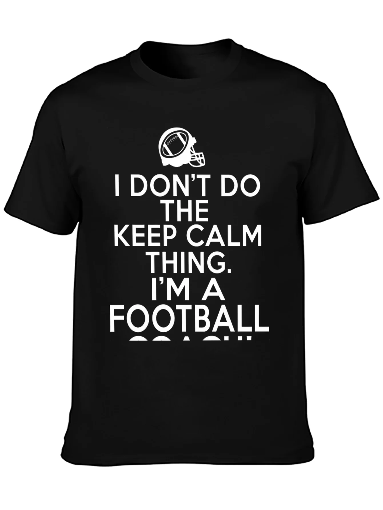 Funny Football Coach T-Shirt Keep Calm