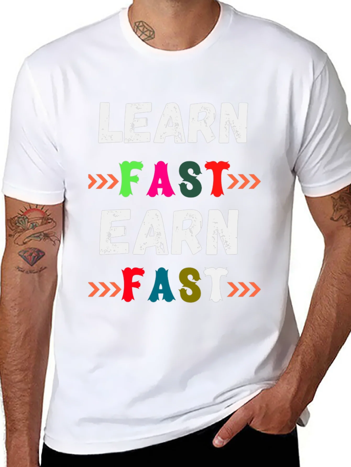 Learn Fast Earn Fast Graphic T-Shirt