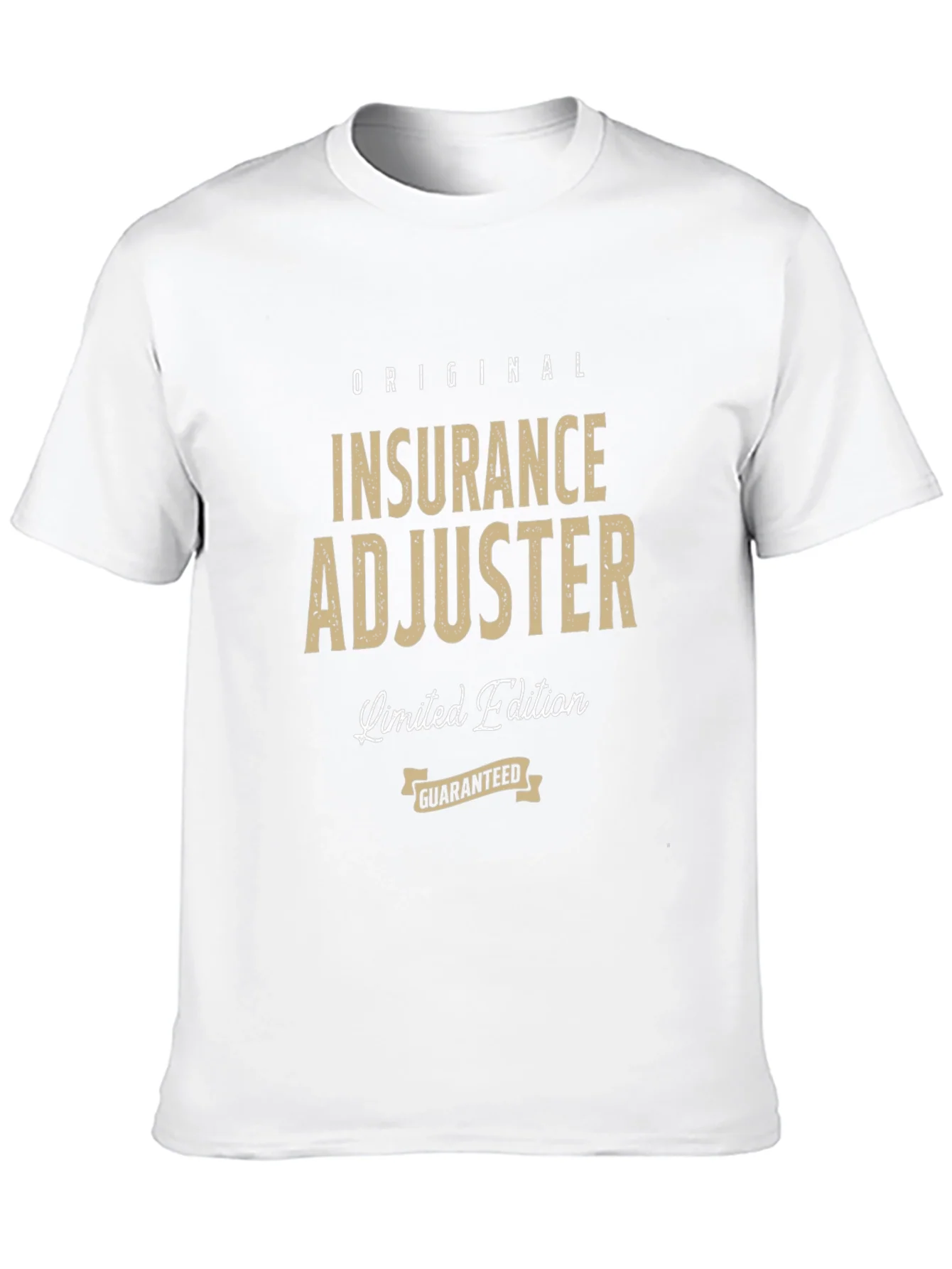 Original Insurance Adjuster Limited Edition T-Shirt