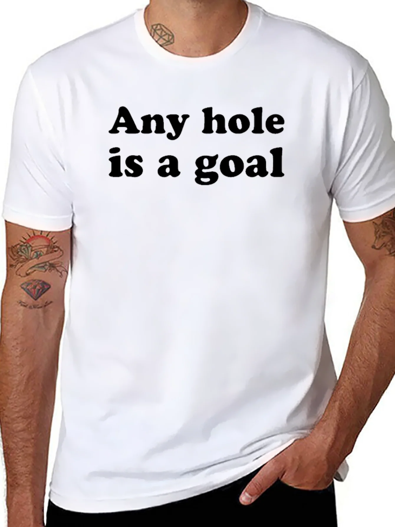 Any Hole Is A Goal T-Shirt - Humorous Slogan Tee