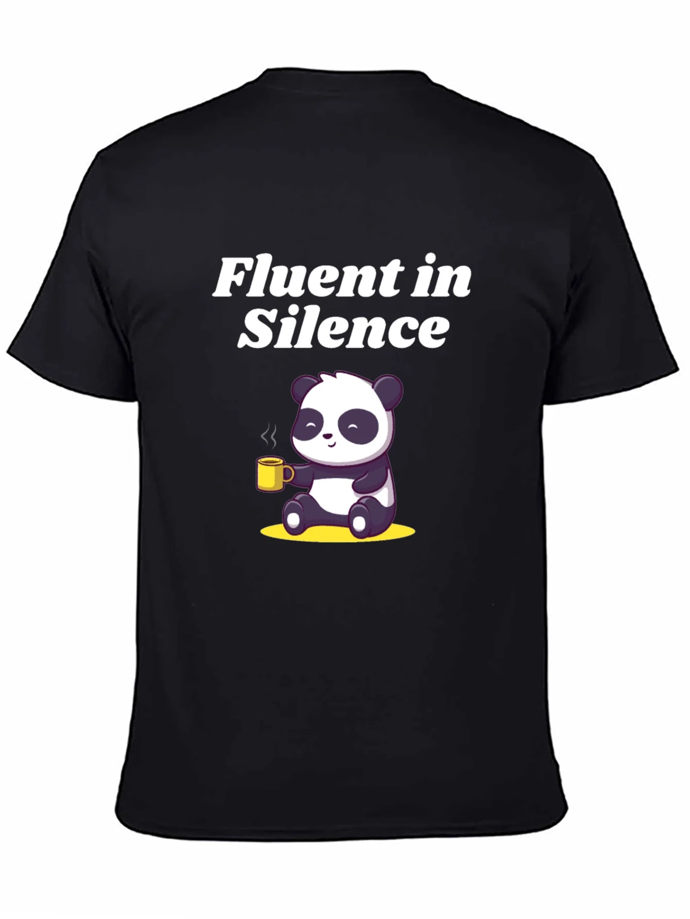 Fluent in Silence Panda T-Shirt - Coffee Lover