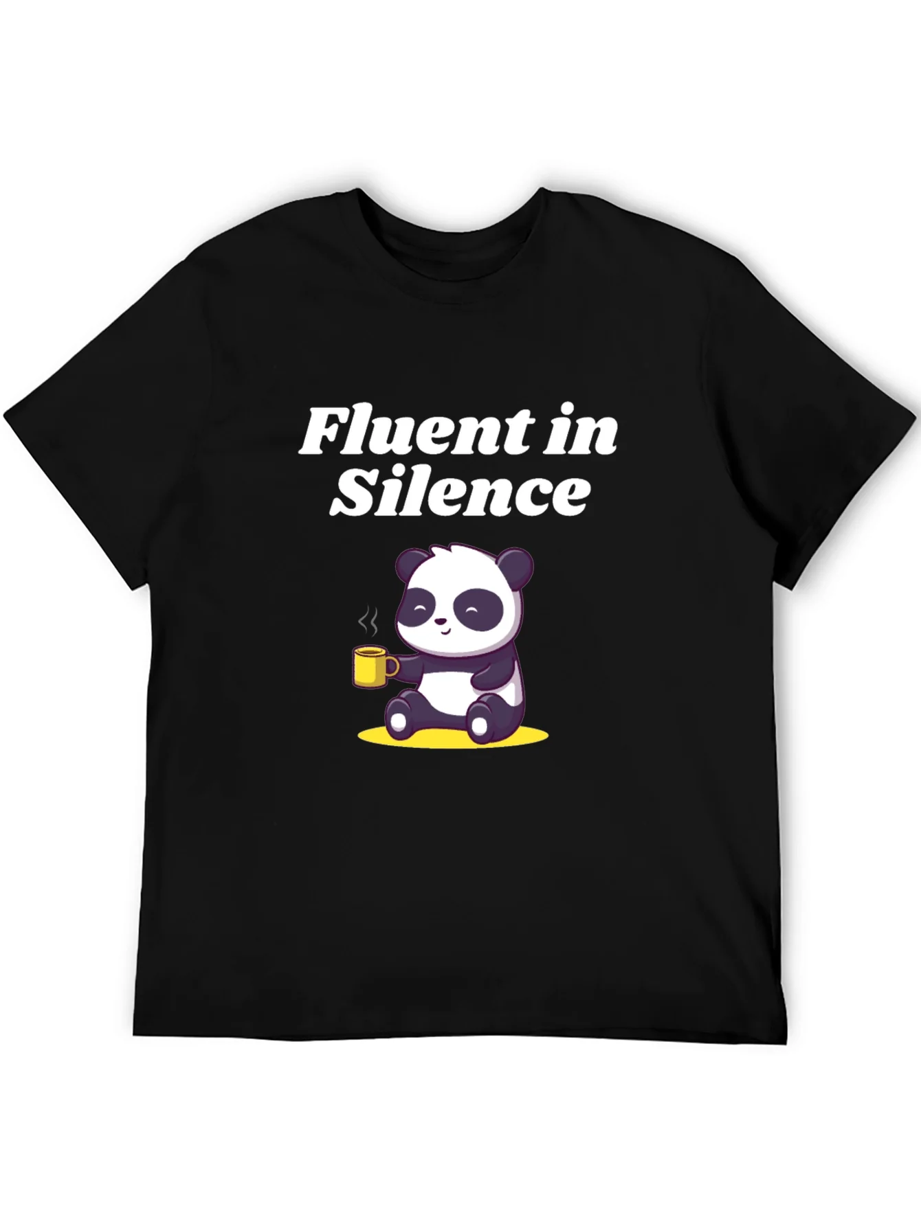 Fluent in Silence Panda T-Shirt - Coffee Lover
