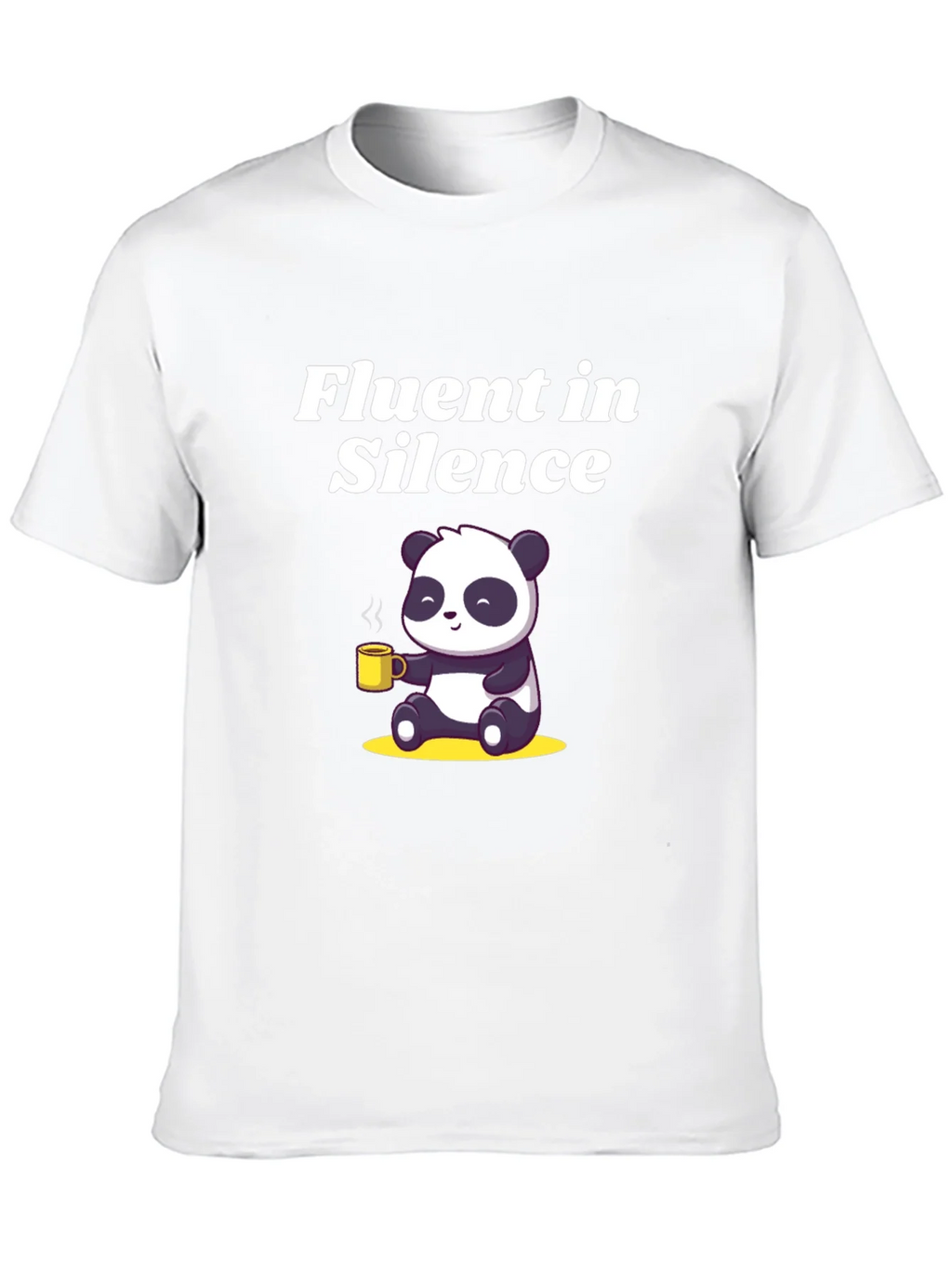 Fluent in Silence Panda T-Shirt - Coffee Lover
