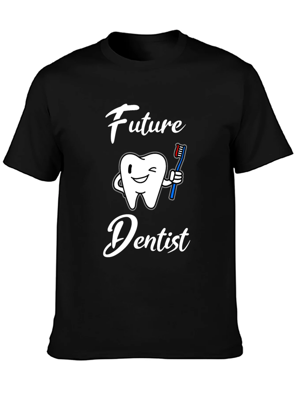 Future Dentist Graphic T-Shirt