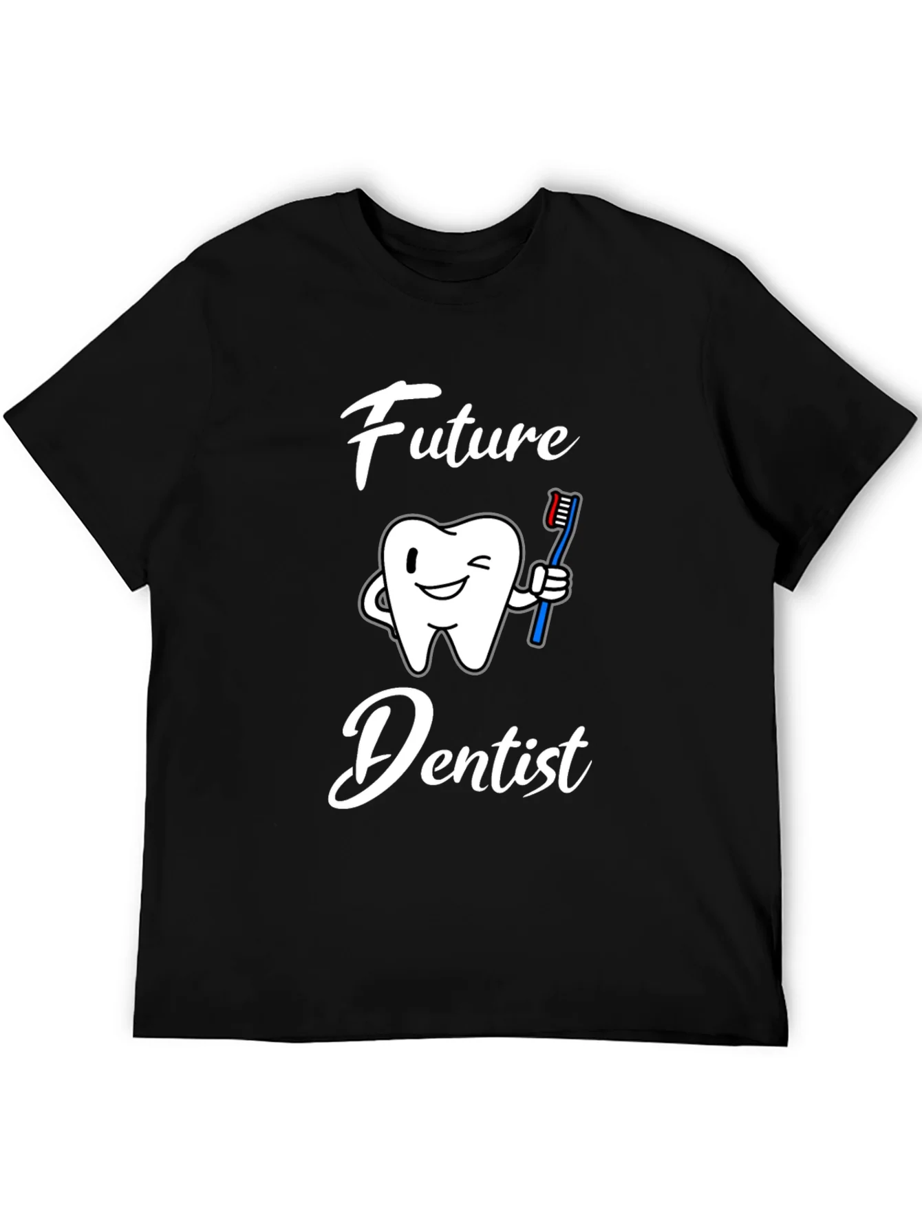Future Dentist Graphic T-Shirt