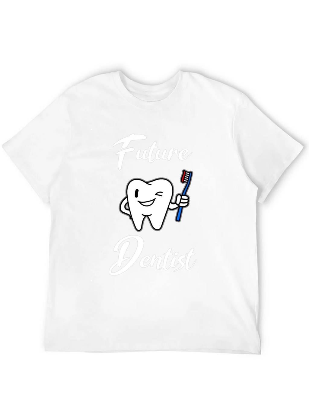 Future Dentist Graphic T-Shirt