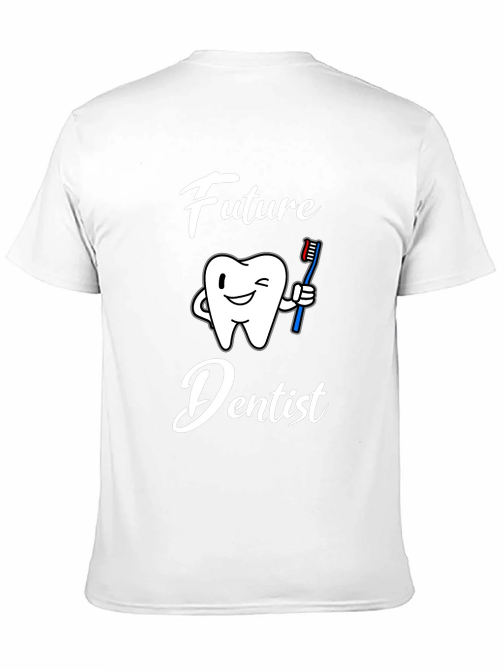 Future Dentist Graphic T-Shirt