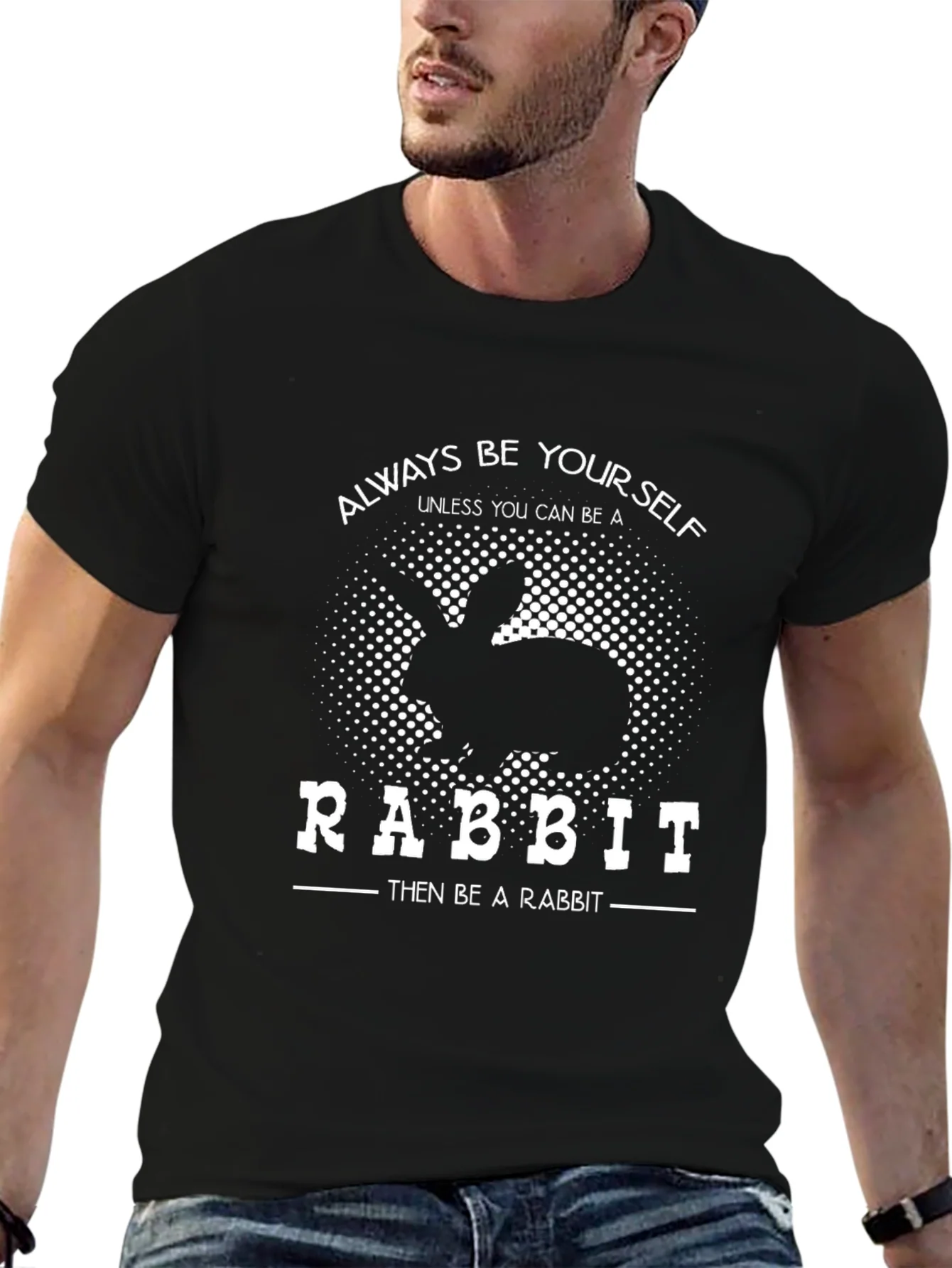 Always Be Yourself Rabbit T-Shirt
