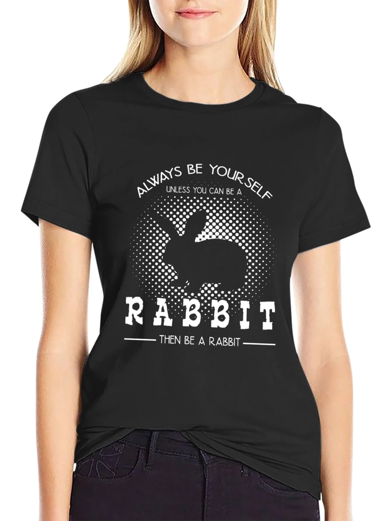 Always Be Yourself Rabbit T-Shirt