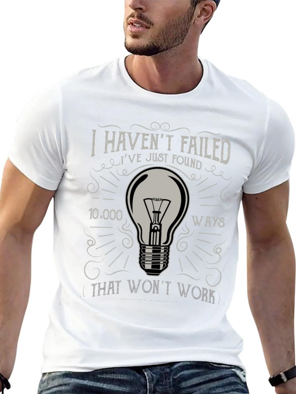 I Havent Failed Mens Graphic Tee