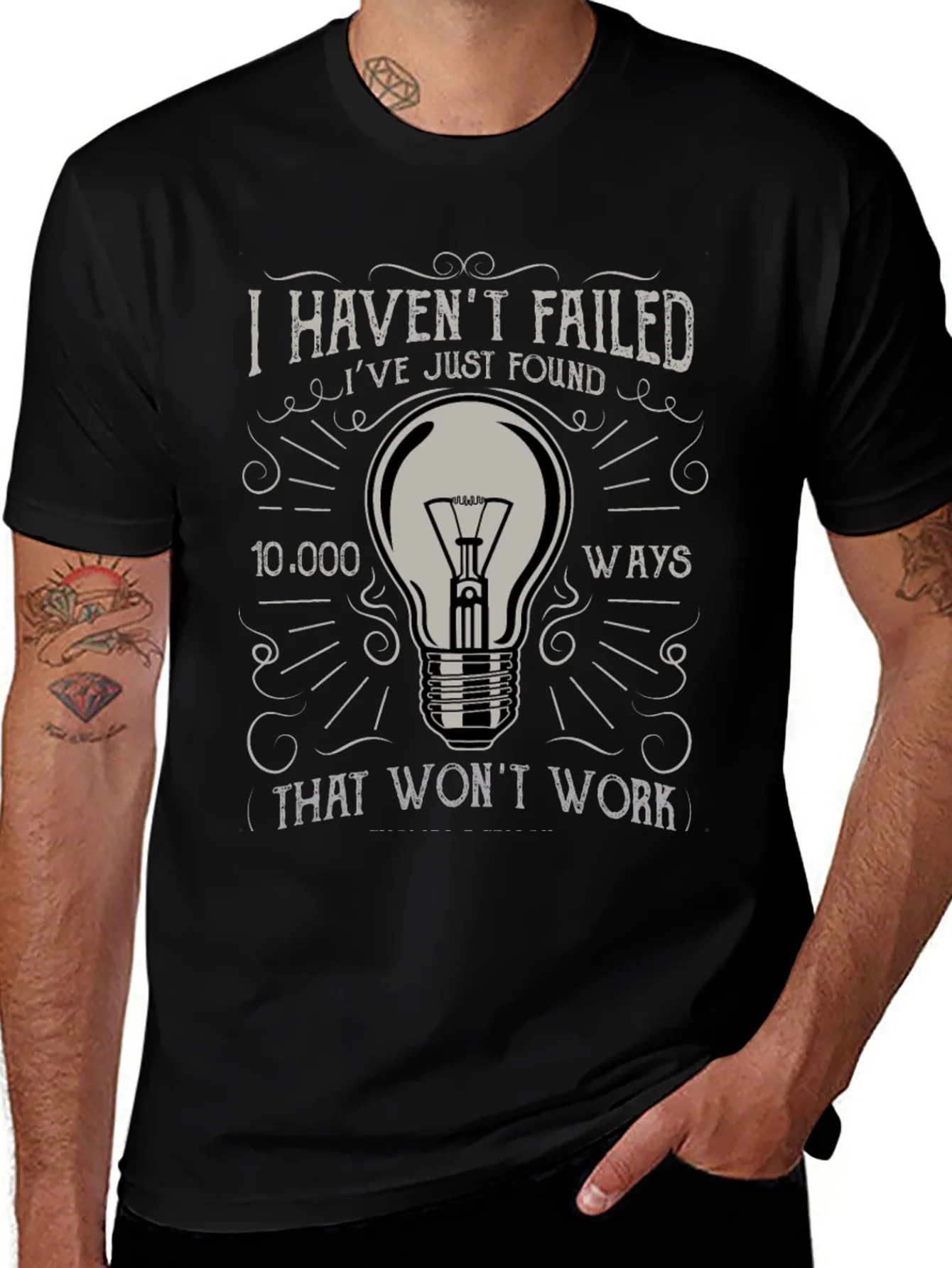 I Havent Failed Mens Graphic Tee