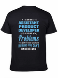 Assistant Product Developer T-Shirt